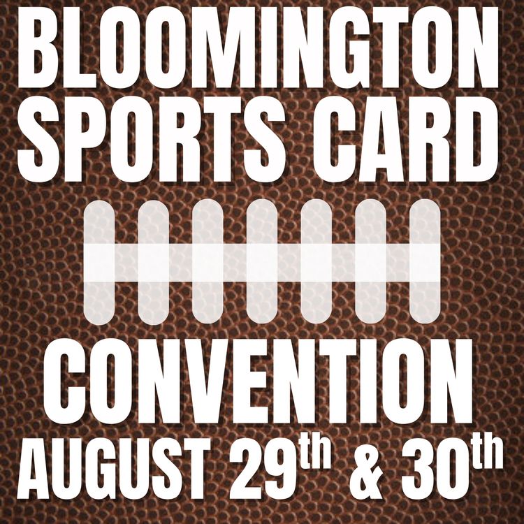 Bloomington Sports Card Convention